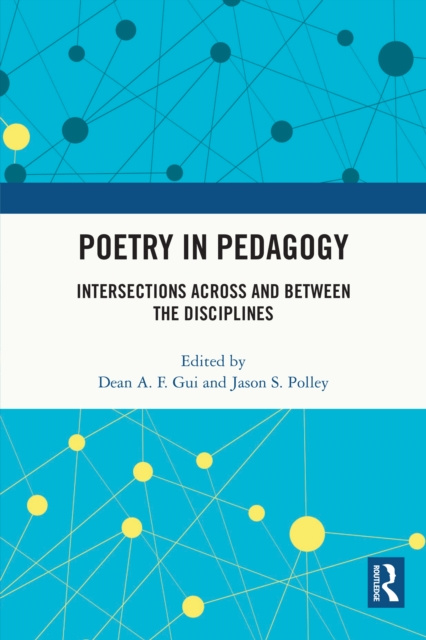 E-book Poetry in Pedagogy Dean A. F. Gui