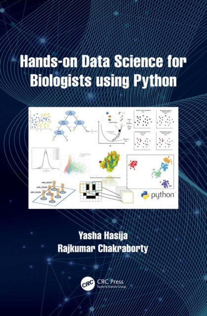 E-knjiga Hands on Data Science for Biologists Using Python Yasha Hasija