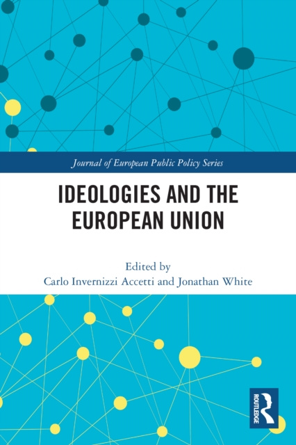 E-kniha Ideologies and the European Union Carlo Invernizzi Accetti