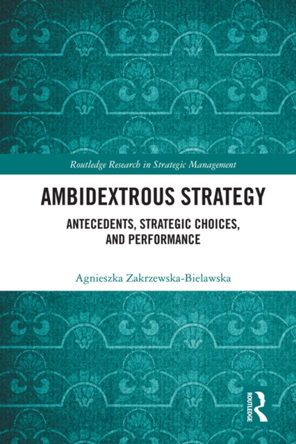 E-book Ambidextrous Strategy Agnieszka Zakrzewska-Bielawska