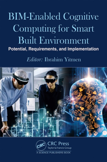 E-book BIM-enabled Cognitive Computing for Smart Built Environment Ibrahim Yitmen