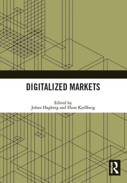 E-book Digitalized Markets Johan Hagberg