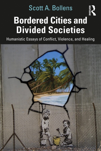 E-book Bordered Cities and Divided Societies Scott A. Bollens