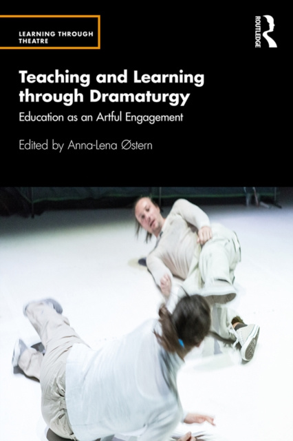 E-knjiga Teaching and Learning through Dramaturgy Anna-Lena ostern