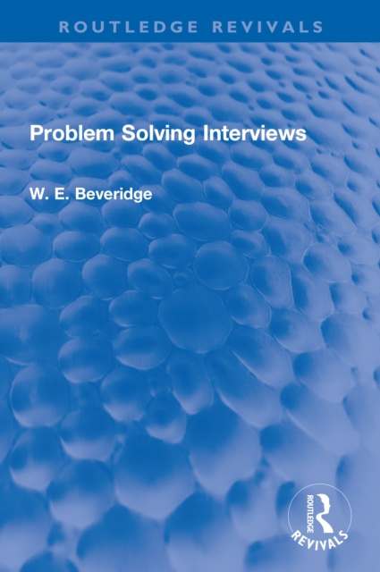 E-knjiga Problem Solving Interviews W. E. Beveridge