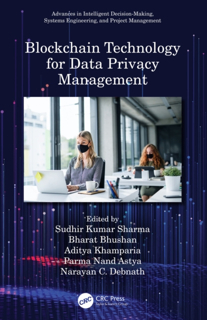 E-Book Blockchain Technology for Data Privacy Management Sudhir Kumar Sharma