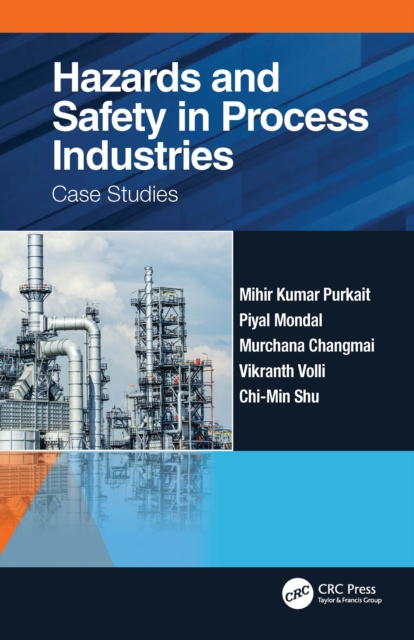 E-knjiga Hazards and Safety in Process Industries Mihir Kumar Purkait