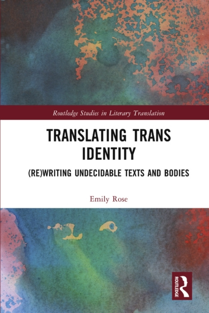 E-knjiga Translating Trans Identity Emily Rose