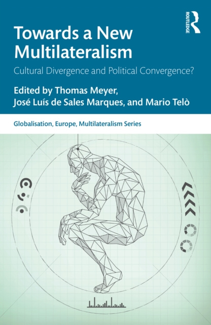 E-Book Towards a New Multilateralism Thomas Meyer