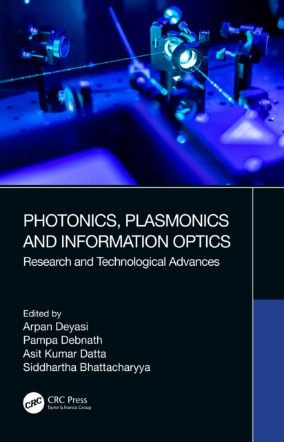 Livre numérique Photonics, Plasmonics and Information Optics Arpan Deyasi