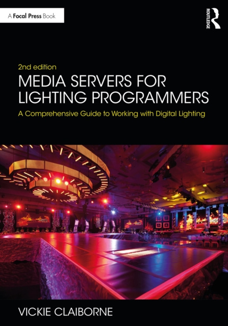 E-knjiga Media Servers for Lighting Programmers Vickie Claiborne