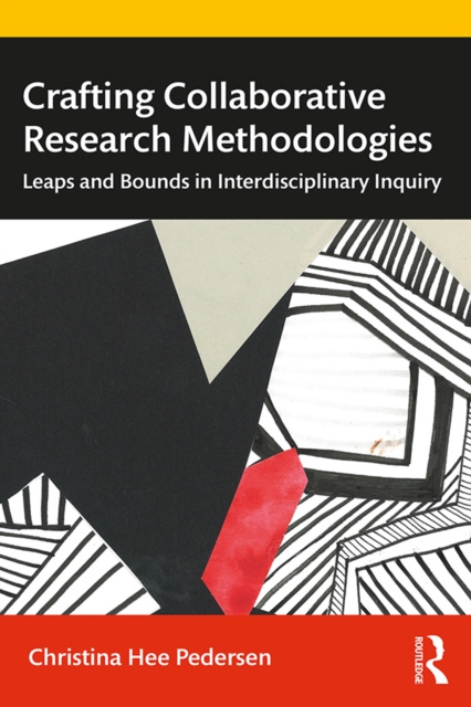 E-book Crafting Collaborative Research Methodologies Christina Hee Pedersen