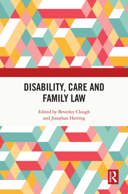 E-kniha Disability, Care and Family Law Beverley Clough