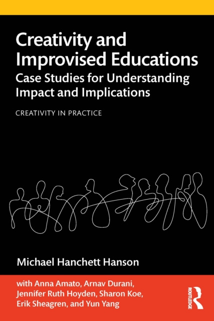 E-knjiga Creativity and Improvised Educations Michael Hanchett Hanson