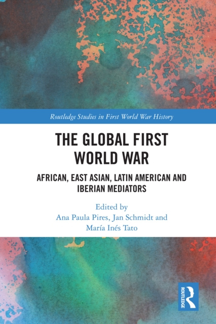 E-Book Global First World War Ana Paula Pires