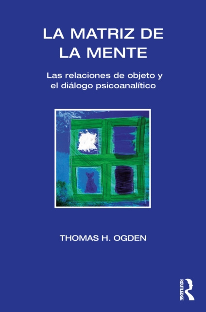 E-kniha La Matriz de la Mente Thomas H Ogden
