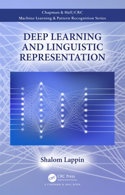 E-Book Deep Learning and Linguistic Representation Shalom Lappin