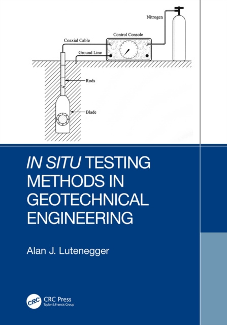 E-book In Situ Testing Methods in Geotechnical Engineering Alan J. Lutenegger