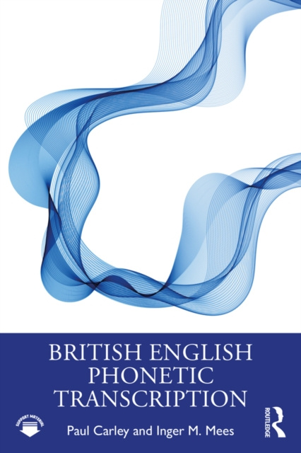 E-kniha British English Phonetic Transcription Paul Carley