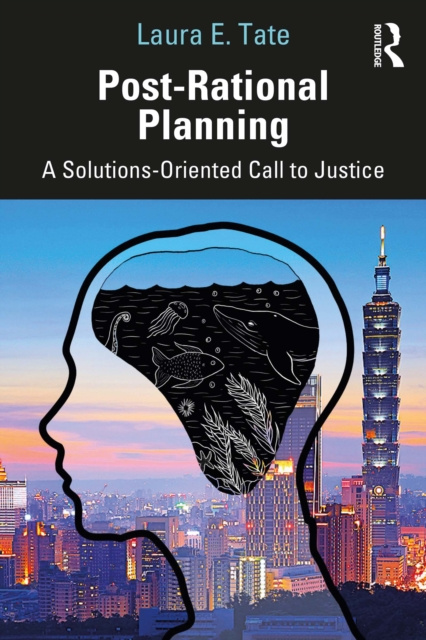 E-knjiga Post-Rational Planning Laura E. Tate