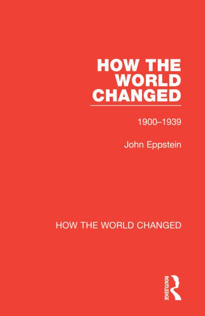 E-book How the World Changed John Eppstein