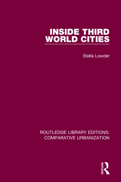 E-knjiga Inside Third World Cities Stella Lowder