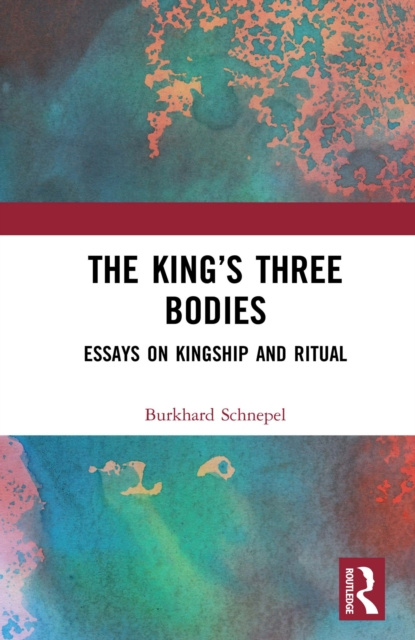 E-book King's Three Bodies Burkhard Schnepel