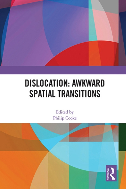 E-knjiga Dislocation: Awkward Spatial Transitions Philip Cooke