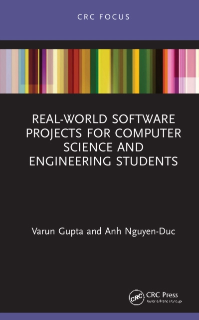 E-book Real-World Software Projects for Computer Science and Engineering Students Varun Gupta