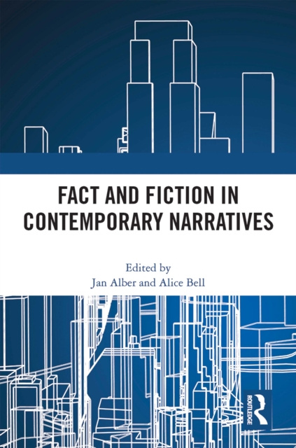 E-kniha Fact and Fiction in Contemporary Narratives Jan Alber