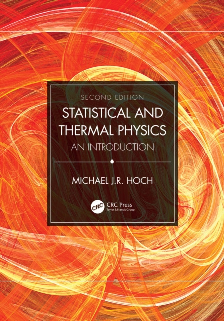 E-book Statistical and Thermal Physics Michael J.R. Hoch
