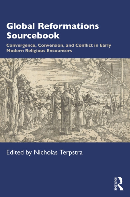 E-knjiga Global Reformations Sourcebook Nicholas Terpstra