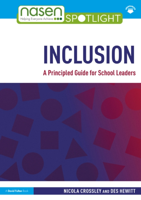 E-kniha Inclusion: A Principled Guide for School Leaders Nicola Crossley