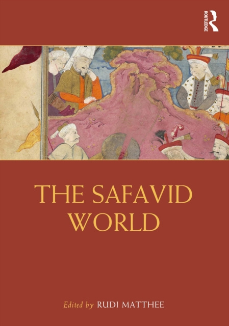 E-kniha Safavid World Rudi Matthee