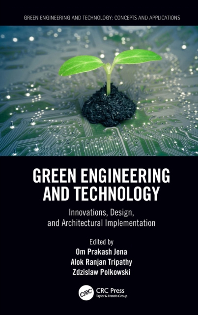 E-knjiga Green Engineering and Technology Om Prakash Jena