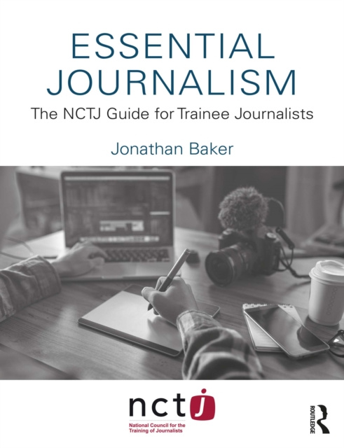 E-kniha Essential Journalism Jonathan Baker