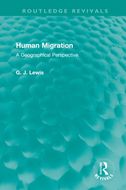 E-knjiga Human Migration Gareth J. Lewis