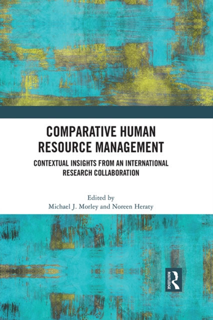 E-book Comparative Human Resource Management Michael J. Morley