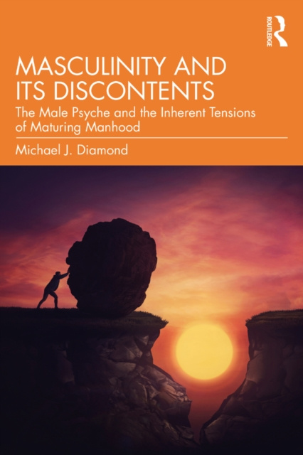 E-kniha Masculinity and Its Discontents Michael J. Diamond