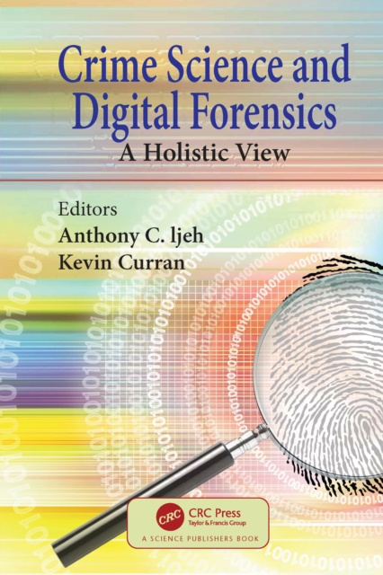 E-book Crime Science and Digital Forensics Anthony C. Ijeh