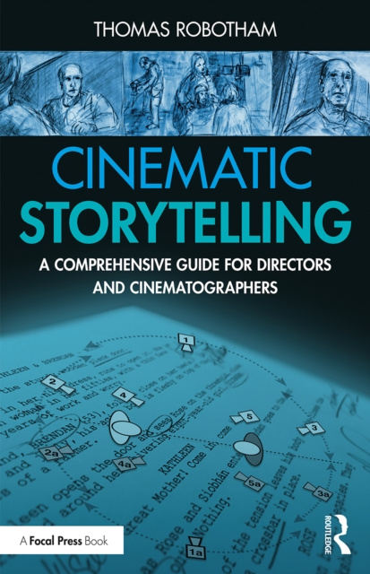 E-book Cinematic Storytelling Thomas Robotham
