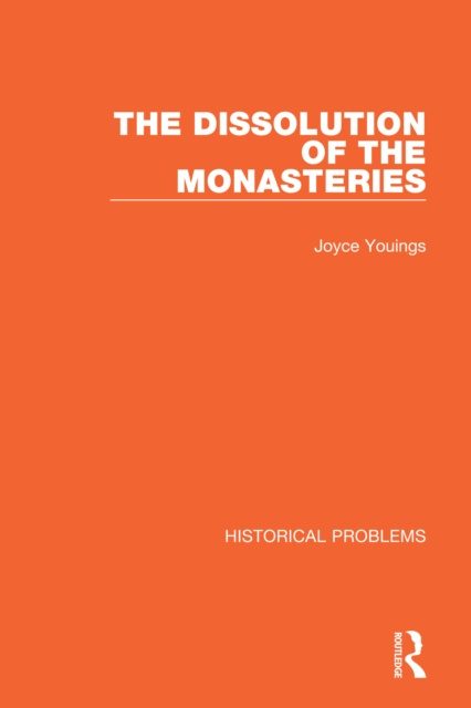 E-book Dissolution of the Monasteries Joyce Youings