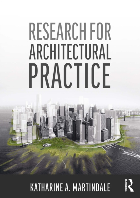 E-book Research for Architectural Practice Katharine A. Martindale