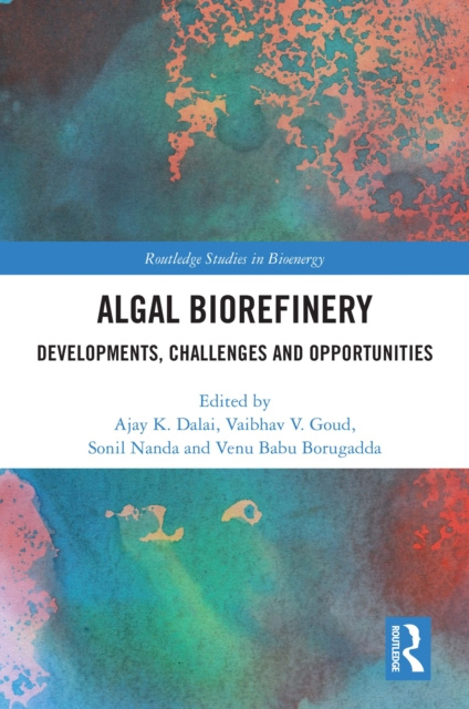 E-book Algal Biorefinery Ajay K. Dalai