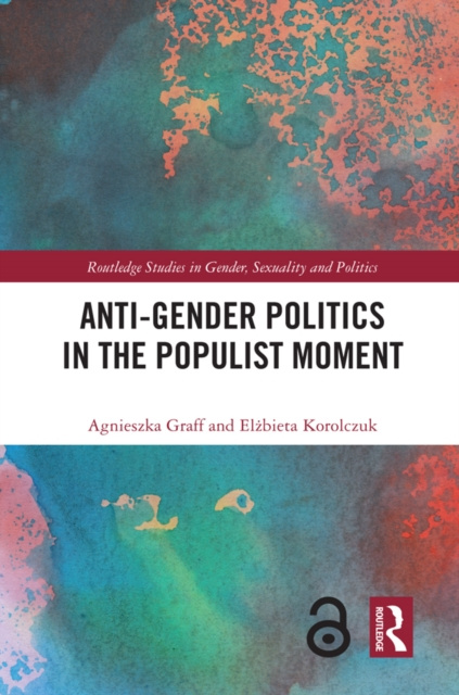 E-kniha Anti-Gender Politics in the Populist Moment Agnieszka Graff