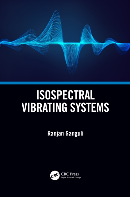 E-book Isospectral Vibrating Systems Ranjan Ganguli