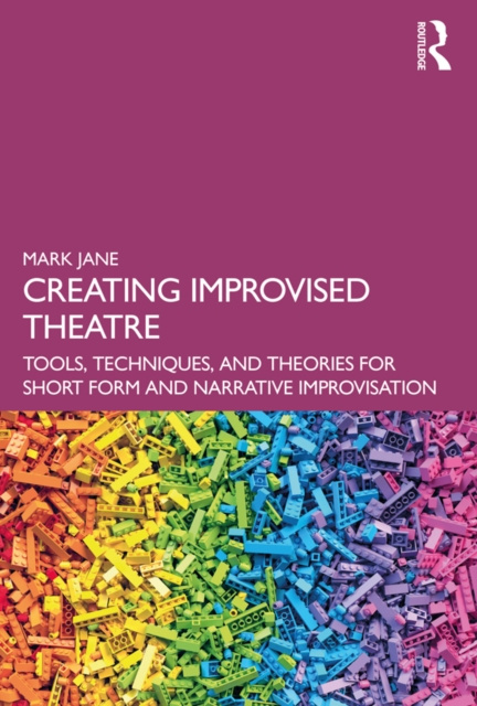 E-book Creating Improvised Theatre Mark Jane