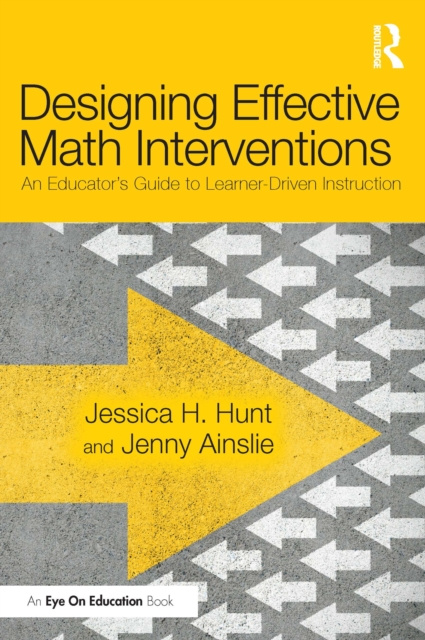 E-knjiga Designing Effective Math Interventions Jessica H. Hunt