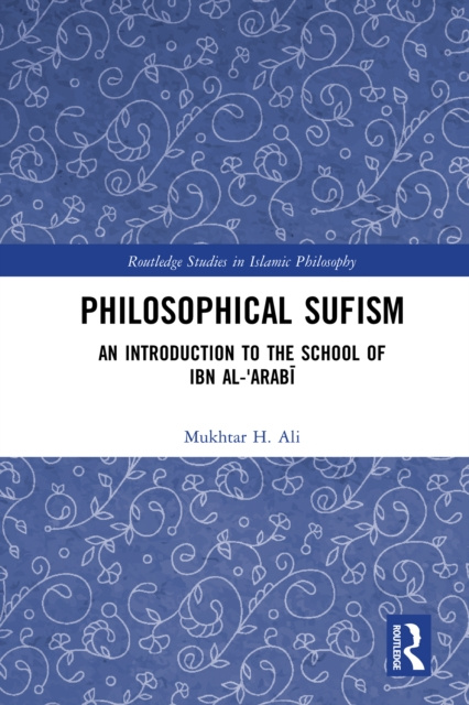E-knjiga Philosophical Sufism Mukhtar H. Ali