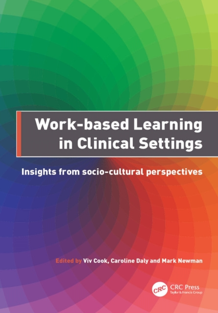 E-knjiga Work-Based Learning in Clinical Settings Viv Cook
